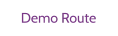 Demo Route
